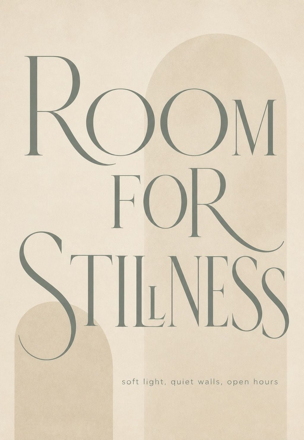 Room for Stillness