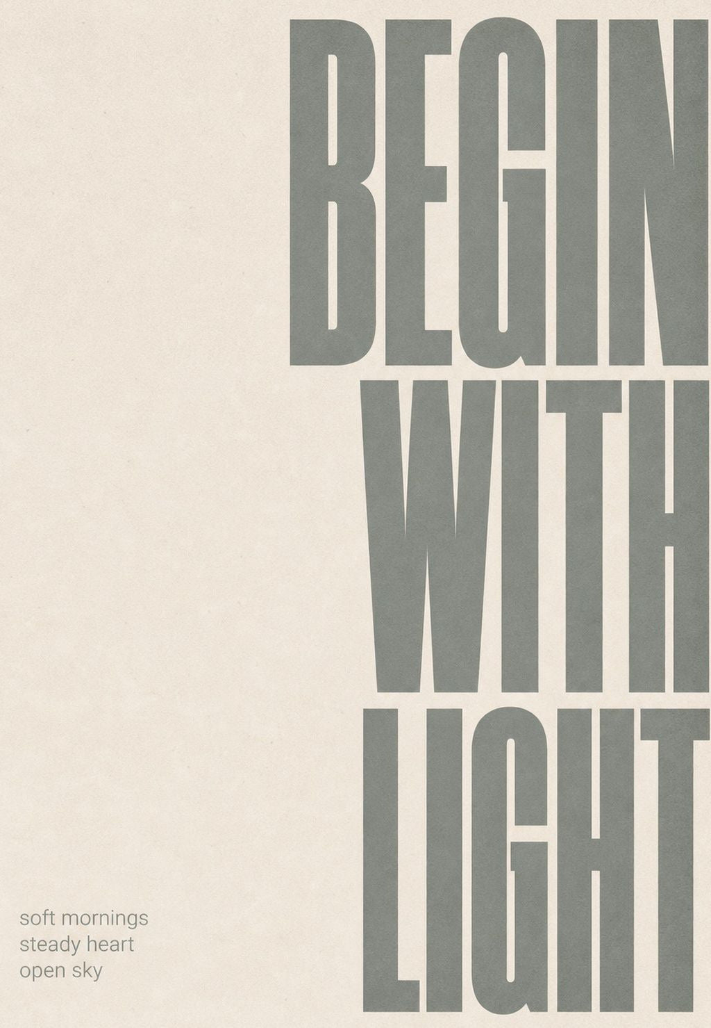 Begin with Light, Salbei-Typografie