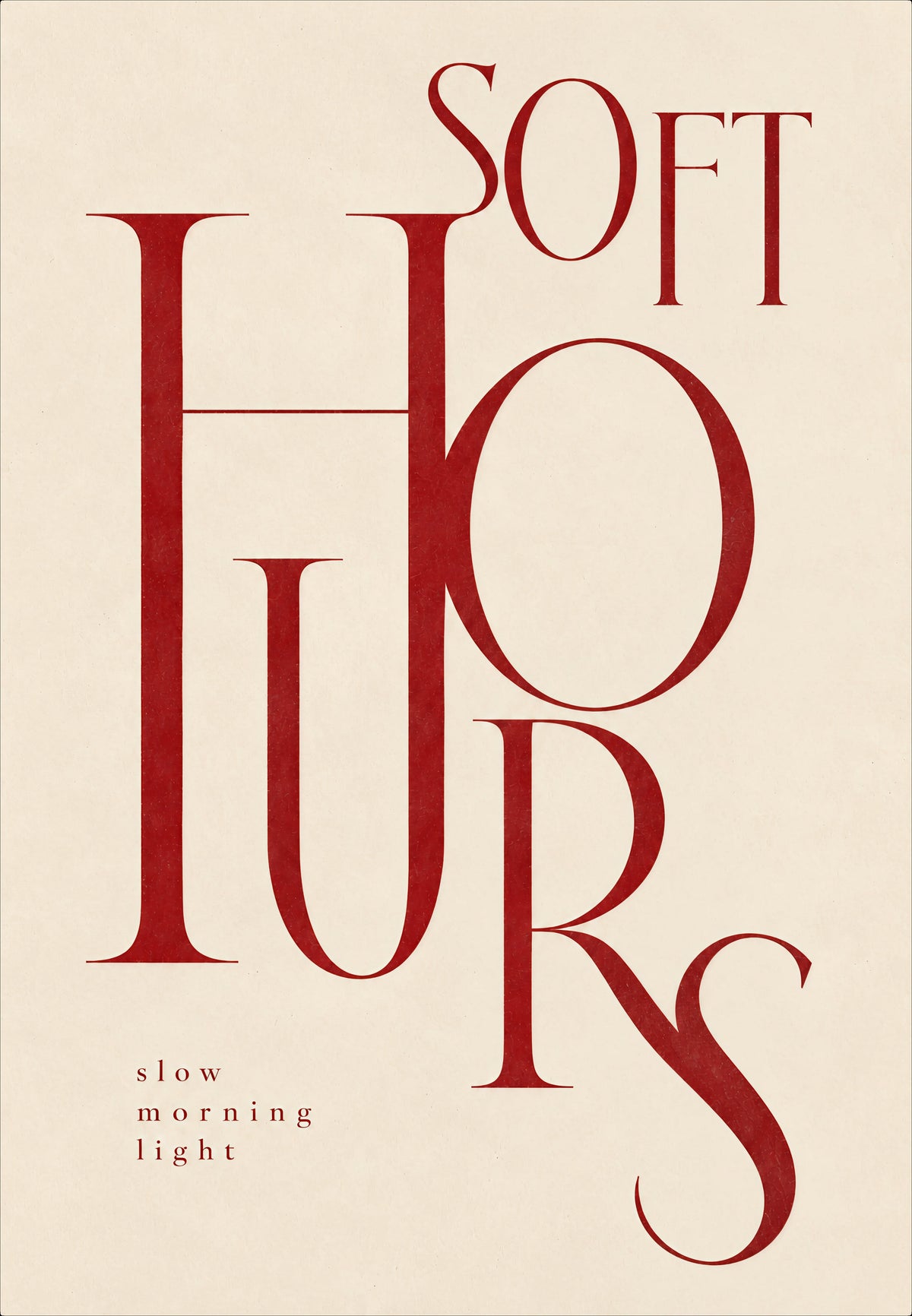 Soft Hours, bordeauxrote Typografie